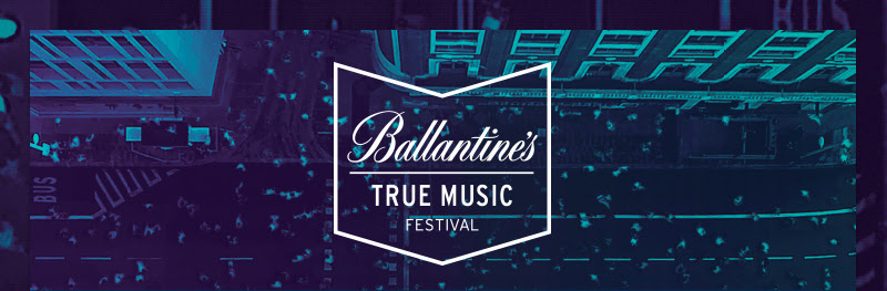 Ballantine’s True Music Festival
