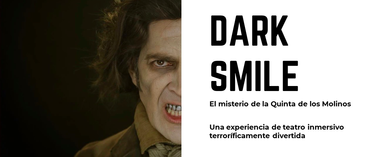 Dark Smile, el teatro que te hará temblar de la risa