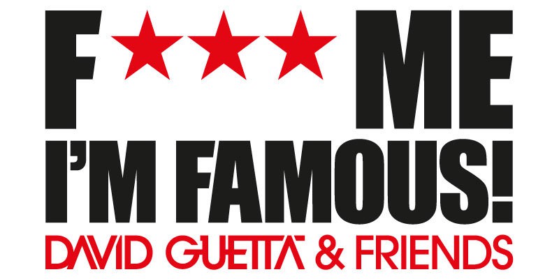 David Guetta vuelve a Ushuaïa Ibiza con su legendaria fiesta F*** ME I’M FAMOUS!